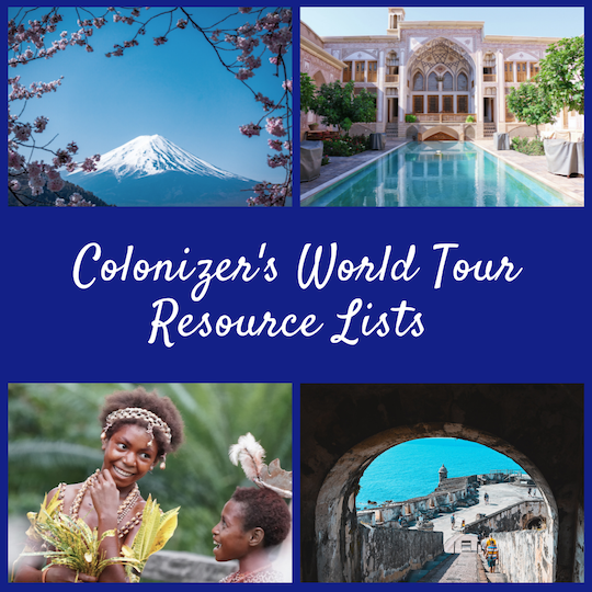 Colonizer’s World Tour Resources