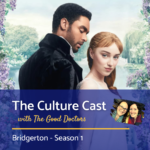 [Bridgerton] – Season 1, Episode 2: Shock and Delight