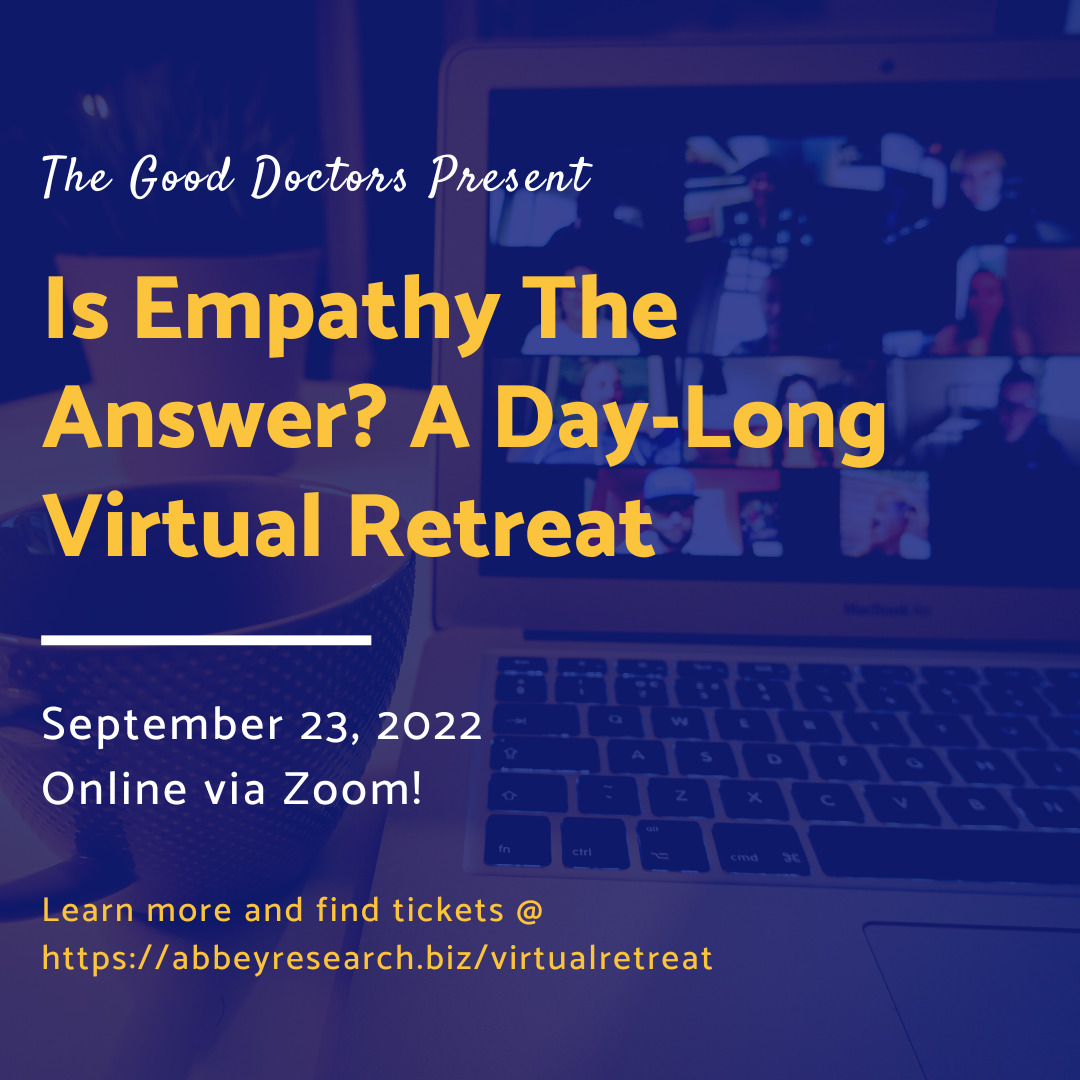 Is Empathy The Answer? A Day-Long Virtual Retreat