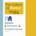 Book Update: The Origins Of Burnout