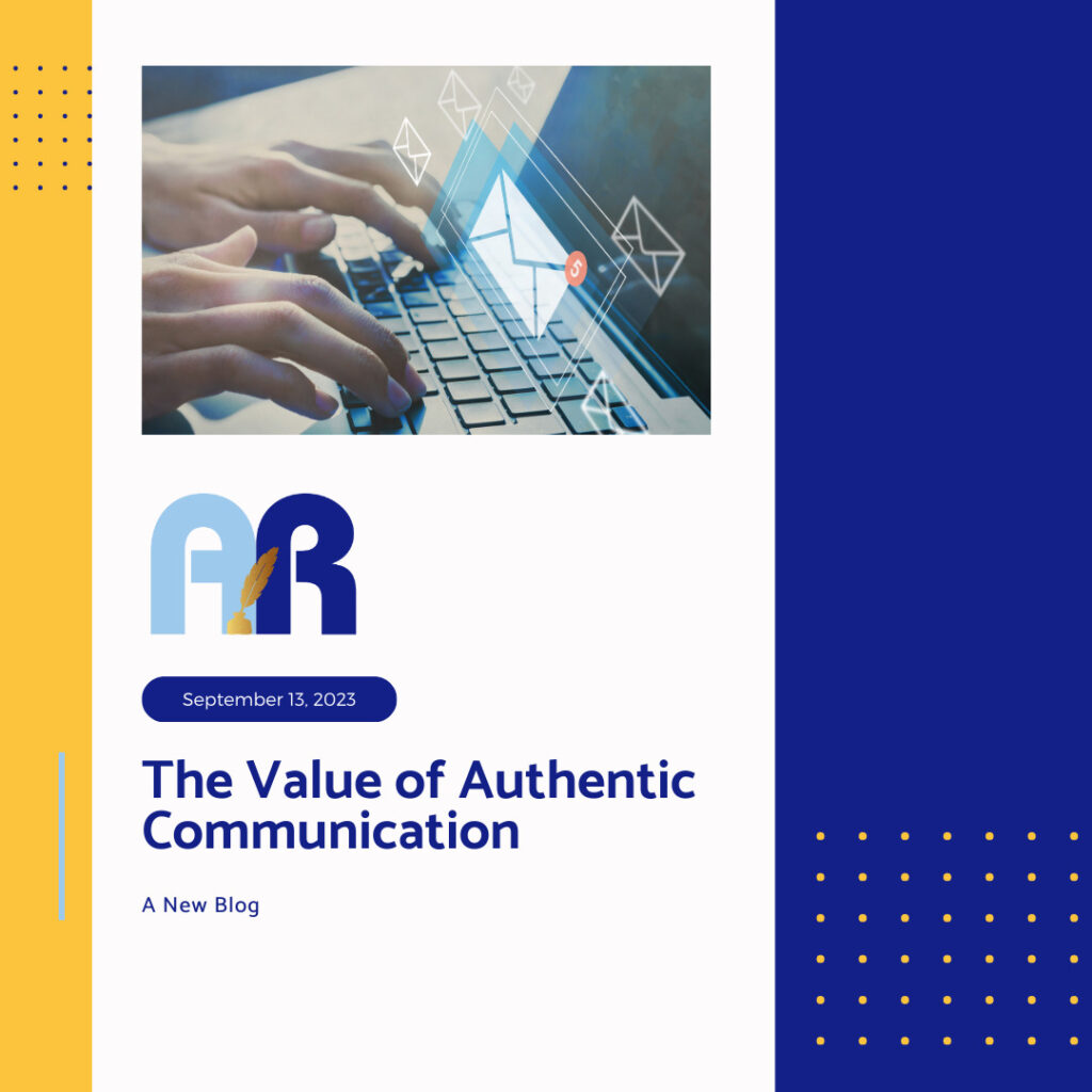The Value of Authentic Communication