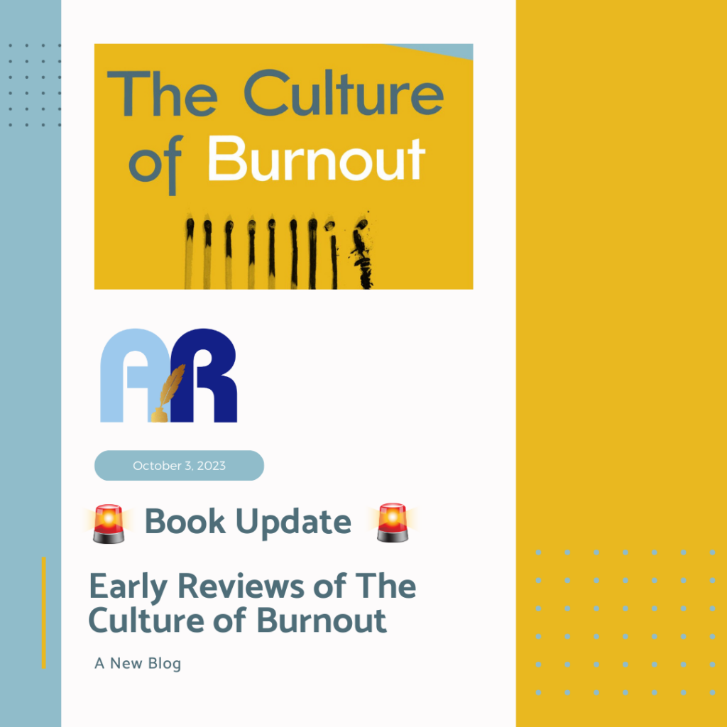 Early Reviews of The Culture of Burnout