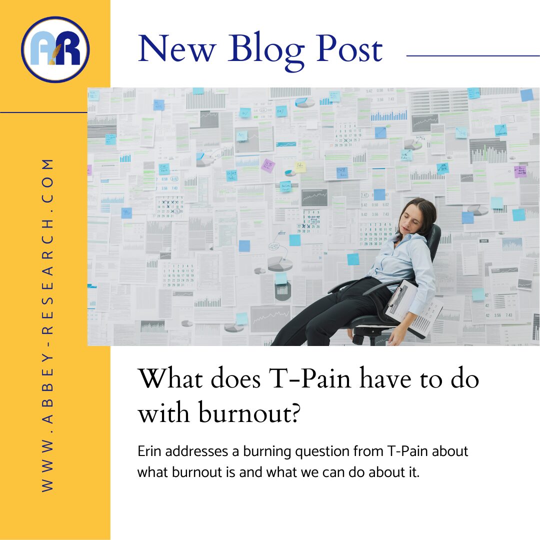 What Does T-Pain Have To Do With Burnout?