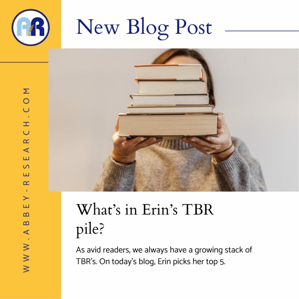 What’s In Erin’s TBR Pile?