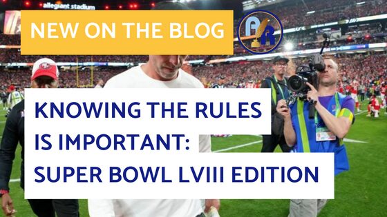 Image Text: "New on the Blog" in white letters with yellow highlight and then "Knowing The Rules Is Important: Super Bowl LVIII Edition" in blue letters with white highlight. All over a picture of Kyle Shanahan, head coach for the San Francisco 49ers, taken after they lost the Super Bowl to the Kansas City Chiefs in February 2024.