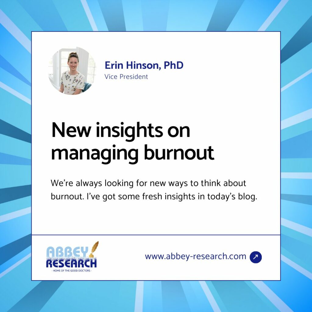 New Insights On Managing Burnout