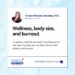 Wellness, Body Size, and Burnout