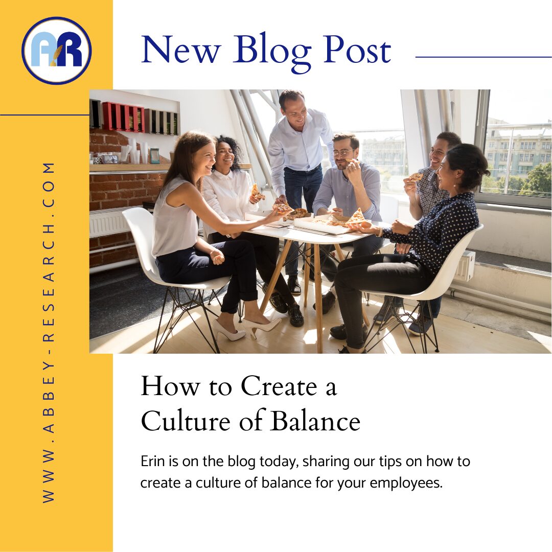 How To Create A Culture Of Balance - Abbey Research