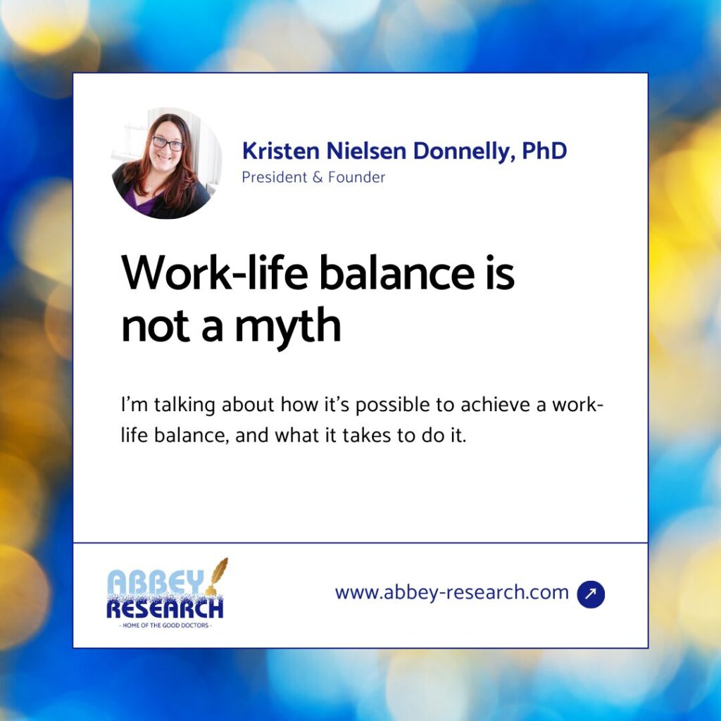 Work-Life Balance Is Not A Myth